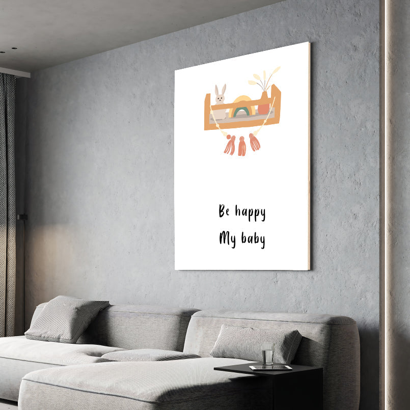 Be Happy My Baby Wood Print Wall Art