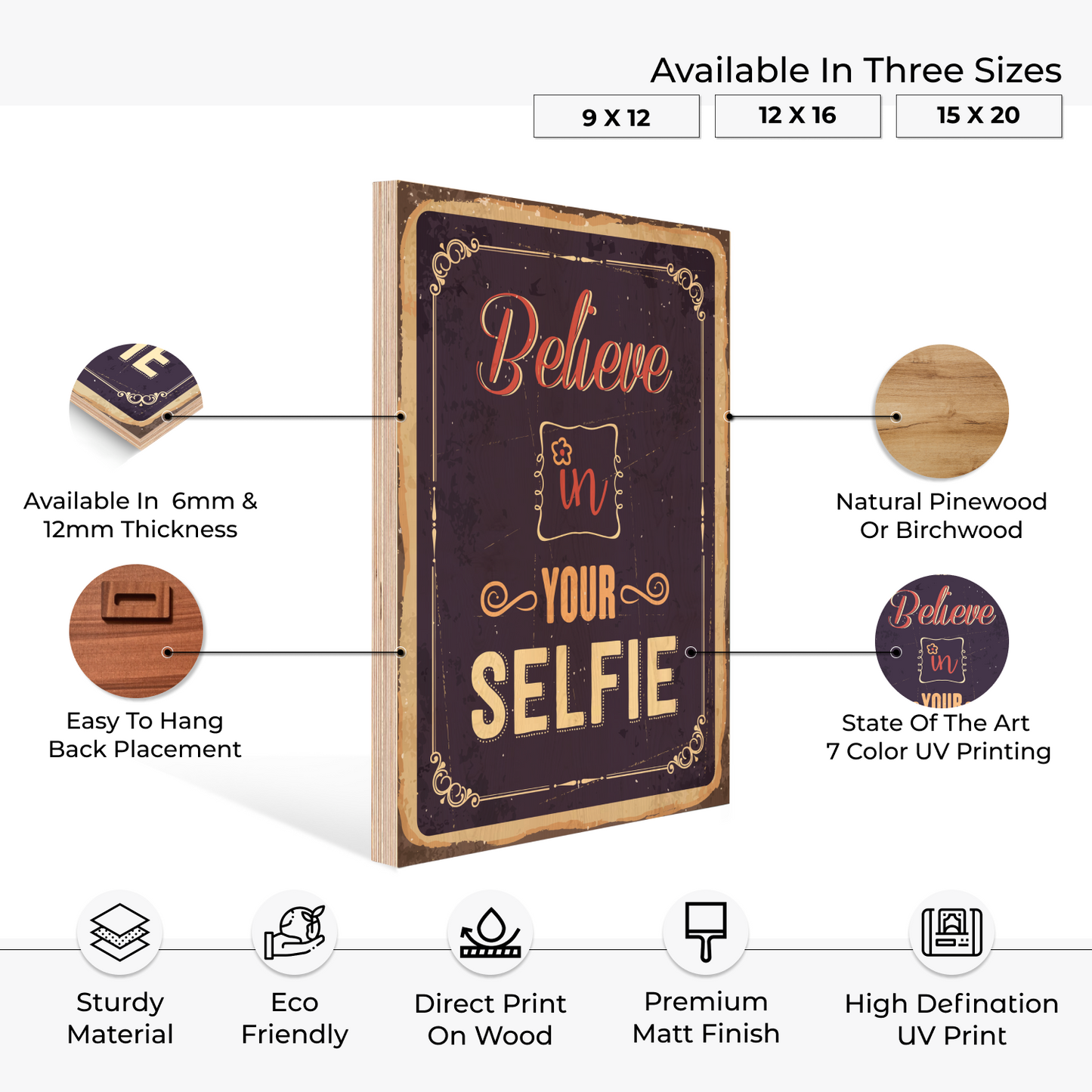 Believe in Your Selfie Quote Vintage Wood Print Wall Art