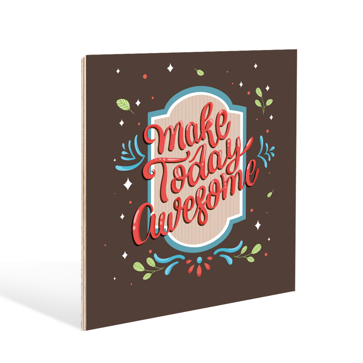Make Today Awesome Wood Print Wall Art