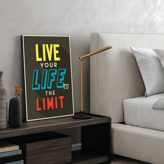 Live Your Life To The Limit Inspired Quotes Wood Print Wall Art