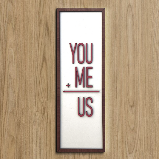 You + Me = US Quote Wooden Wall Art