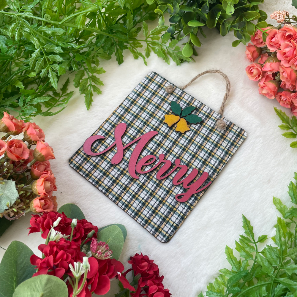 Merry Quote with Little Flower Tree, Door, or Wall Hanging