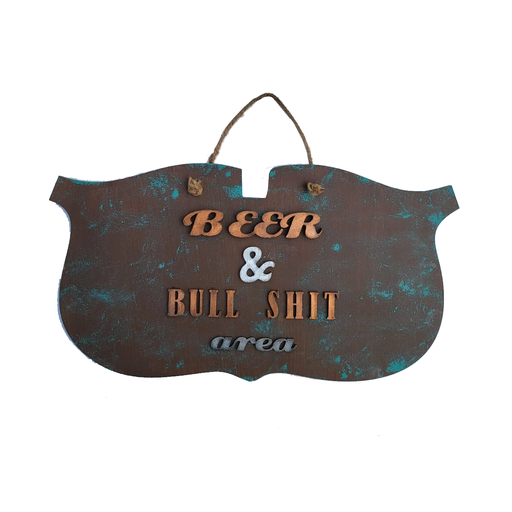 Curved Shaped Beer & Bull Shit Area Rustic Sign Board
