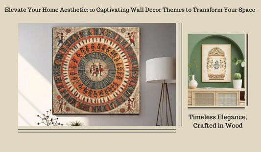 Elevate Your Home Aesthetic: 10 Captivating Wall Decor Themes to Transform Your Space