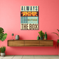 Always Think Outside The Box Vintage Wood Print Wall Art