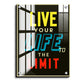 Live Your Life To The Limit Inspired Quotes Wood Print Wall Art