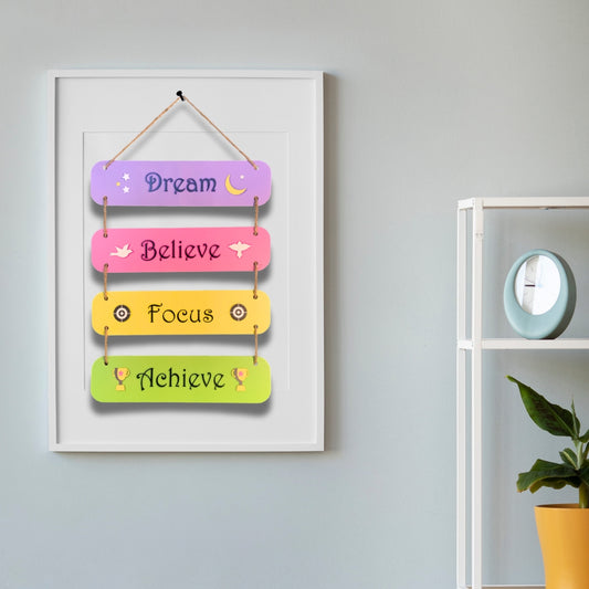 Chalk my Theme Dream Believe Focus Achieve Quote Wooden Wall Hanging | Home Decor Item – 6 planks