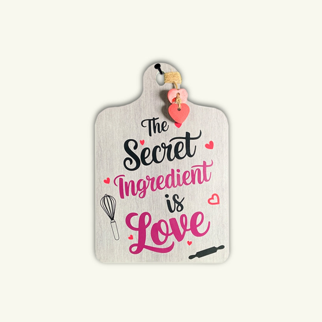 Chalk my Theme  Wooden Wall Hanging and Decorative item (the Secret Ingredient is love)