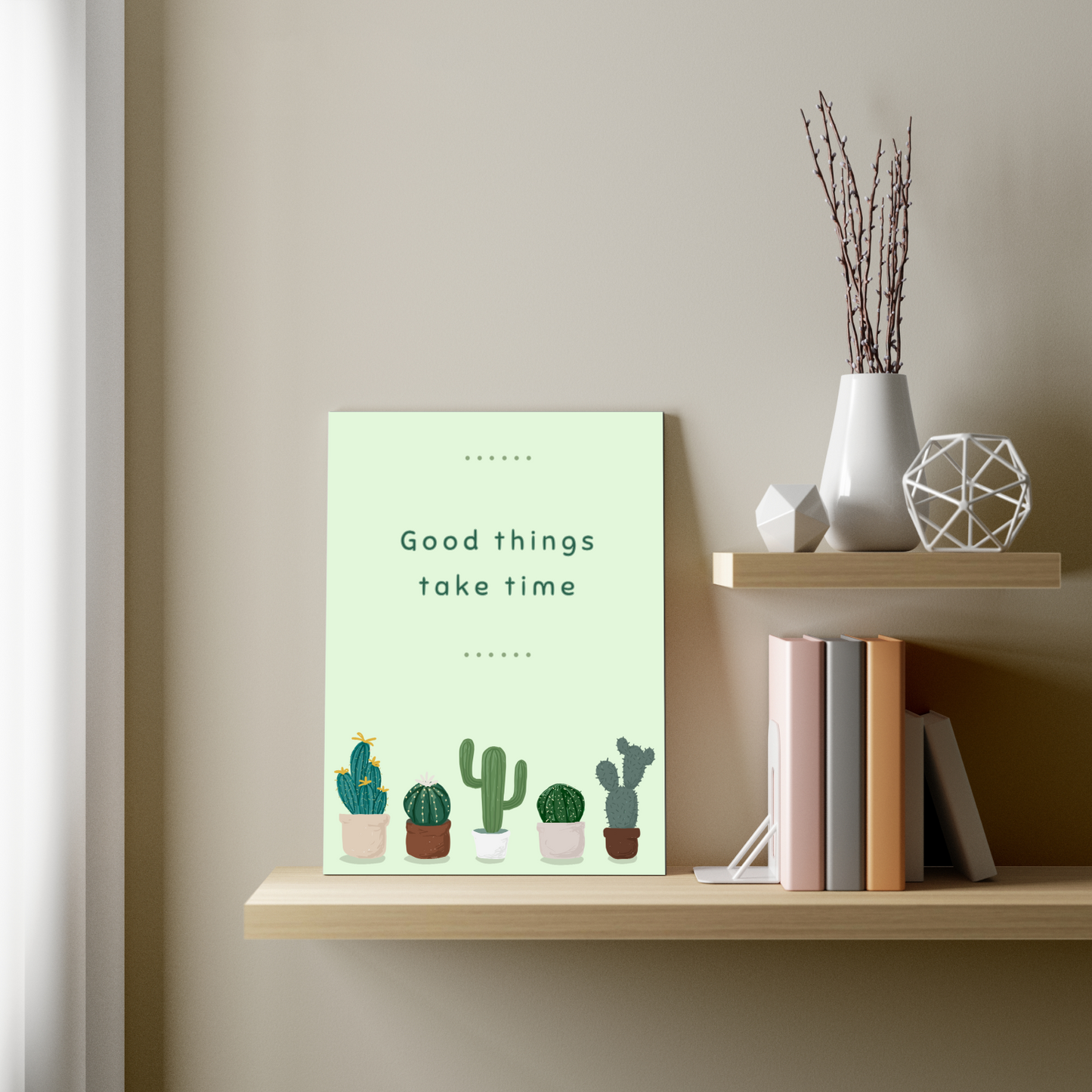 Good Things Take Time Wood Print Wall Art