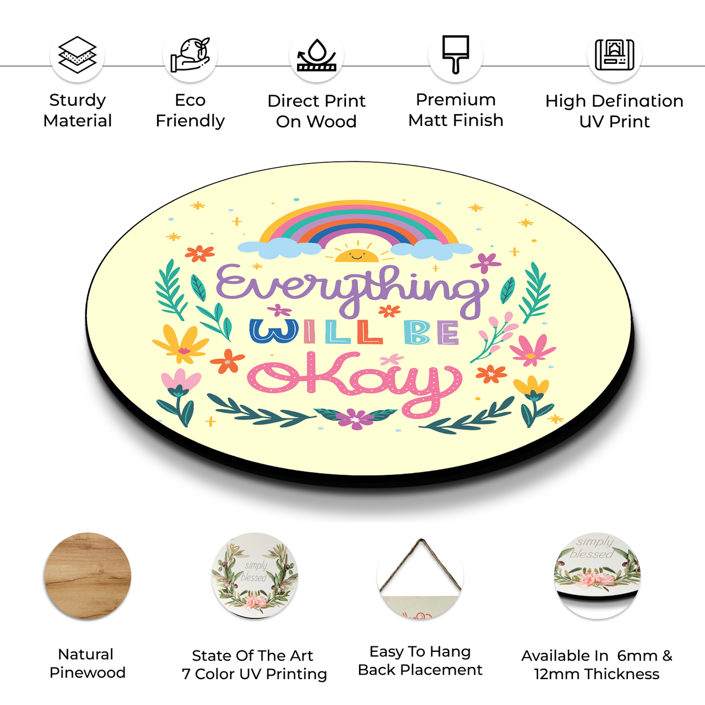 Everything Will Be Okay Wood Print Colorful Wall or Door Hanging