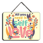 All You Need Is Selflove Wood Print Colorful Wall or Door Hanging