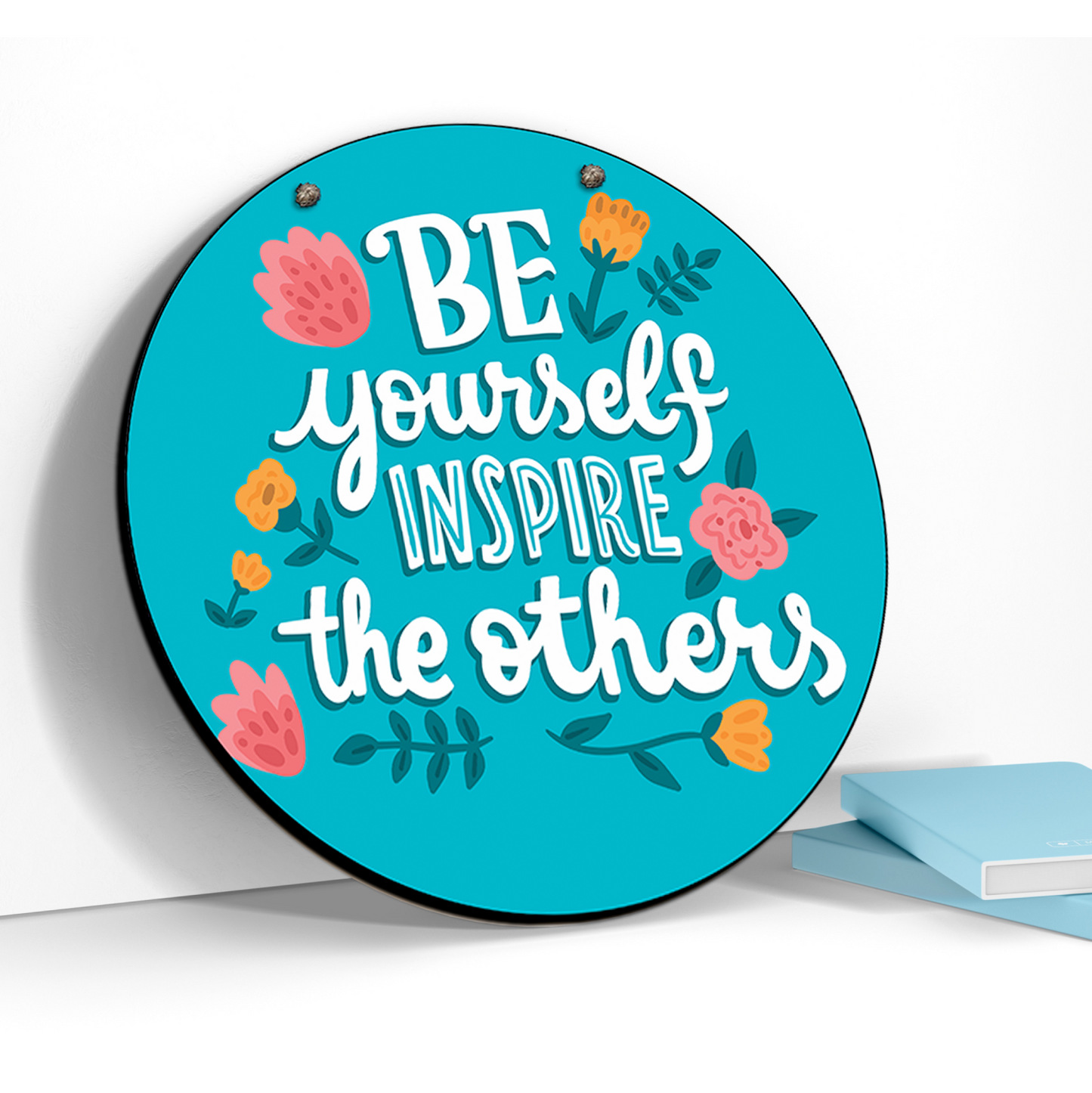 Be Yourself Inspire The Others Wood Print Colorful Wall or Door Hanging