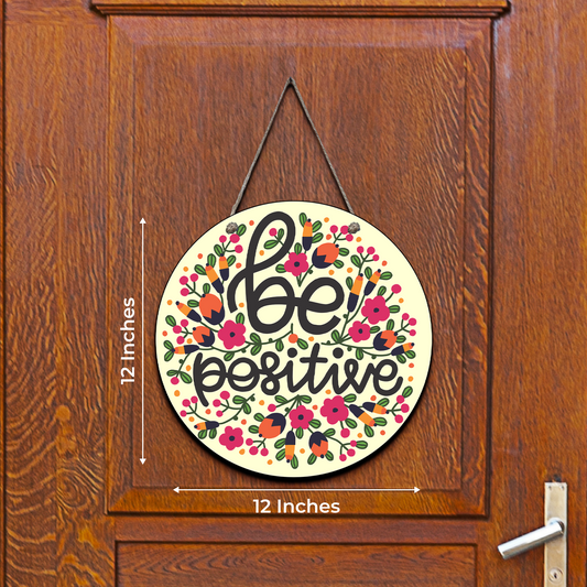 Be Positive Wood Print Colorful Wall or Door Hanging