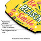 Be Your Own Reason To Smile Wood Print Colorful Wall or Door Hanging