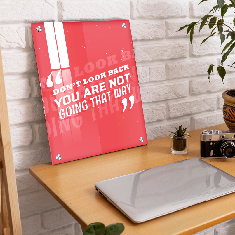Don't Look Back Inspired Quotes Wood Print Wall Art