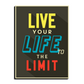 Live Your Life To The Limit Inspired Quotes Wood Print Wall Art