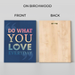 Do What You Love Inspired Quotes Wood Print Wall Art