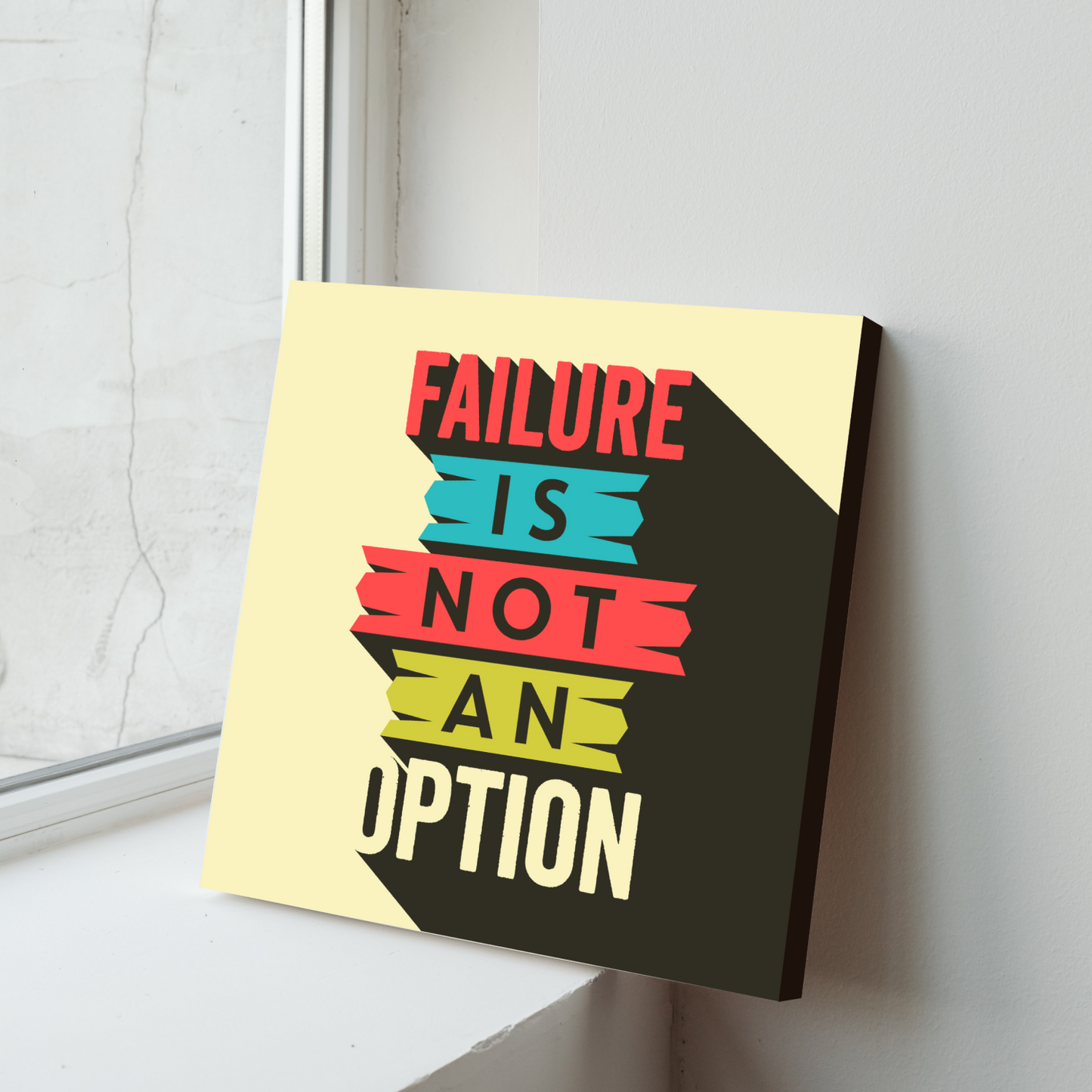 Failure Is Not An Option Motivational Quote Wood Print Wall Art