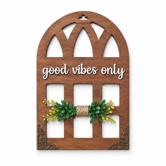 Good Vibes Only Window Wall Art