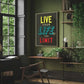 Live Your Life To The Limit Inspired Quotes Wood Print Wall Art
