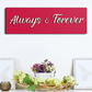 Always & Forever Quote Wooden Wall Art Red