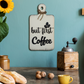But First Coffee Quote Chop Board Wooden Wall Art for Kitchen, Café, and Restaurant
