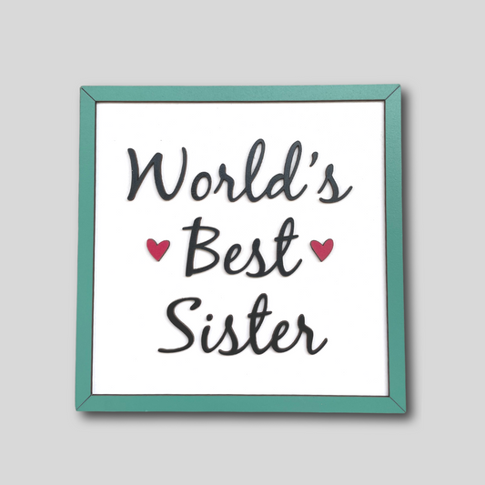WORLD'S BEST SISTER Quote Wooden Frame Wall Hanging