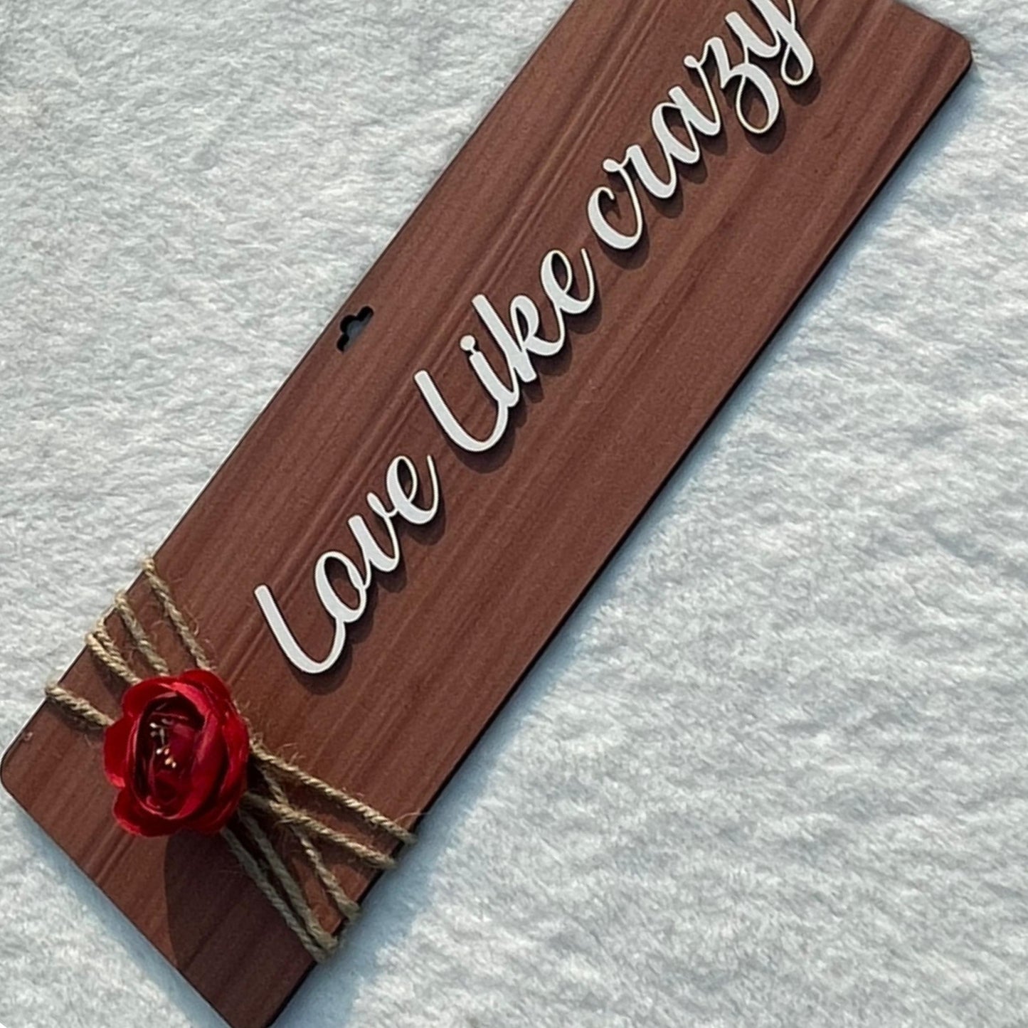 Love Like Crazy Wooden Wall Art With Rose