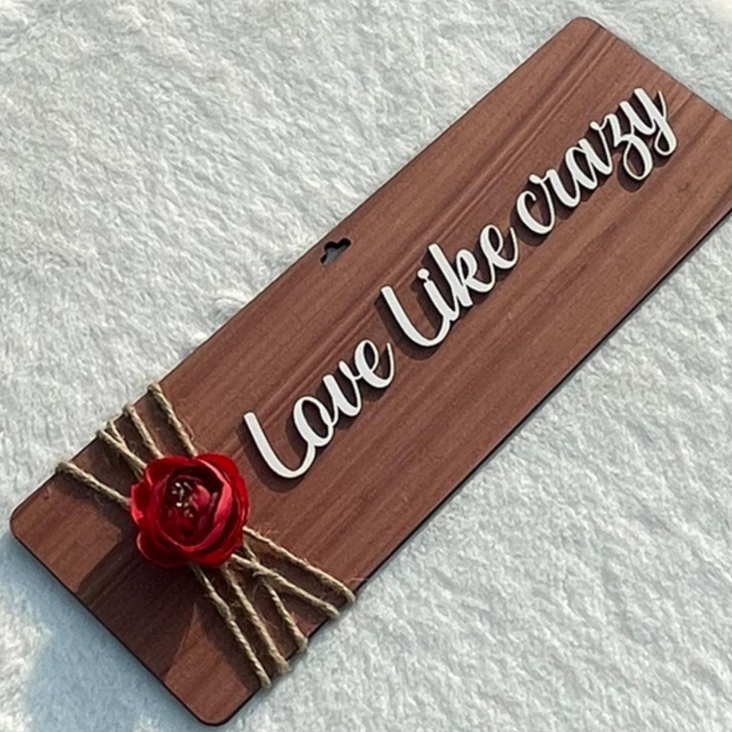 Love Like Crazy Wooden Wall Art With Rose