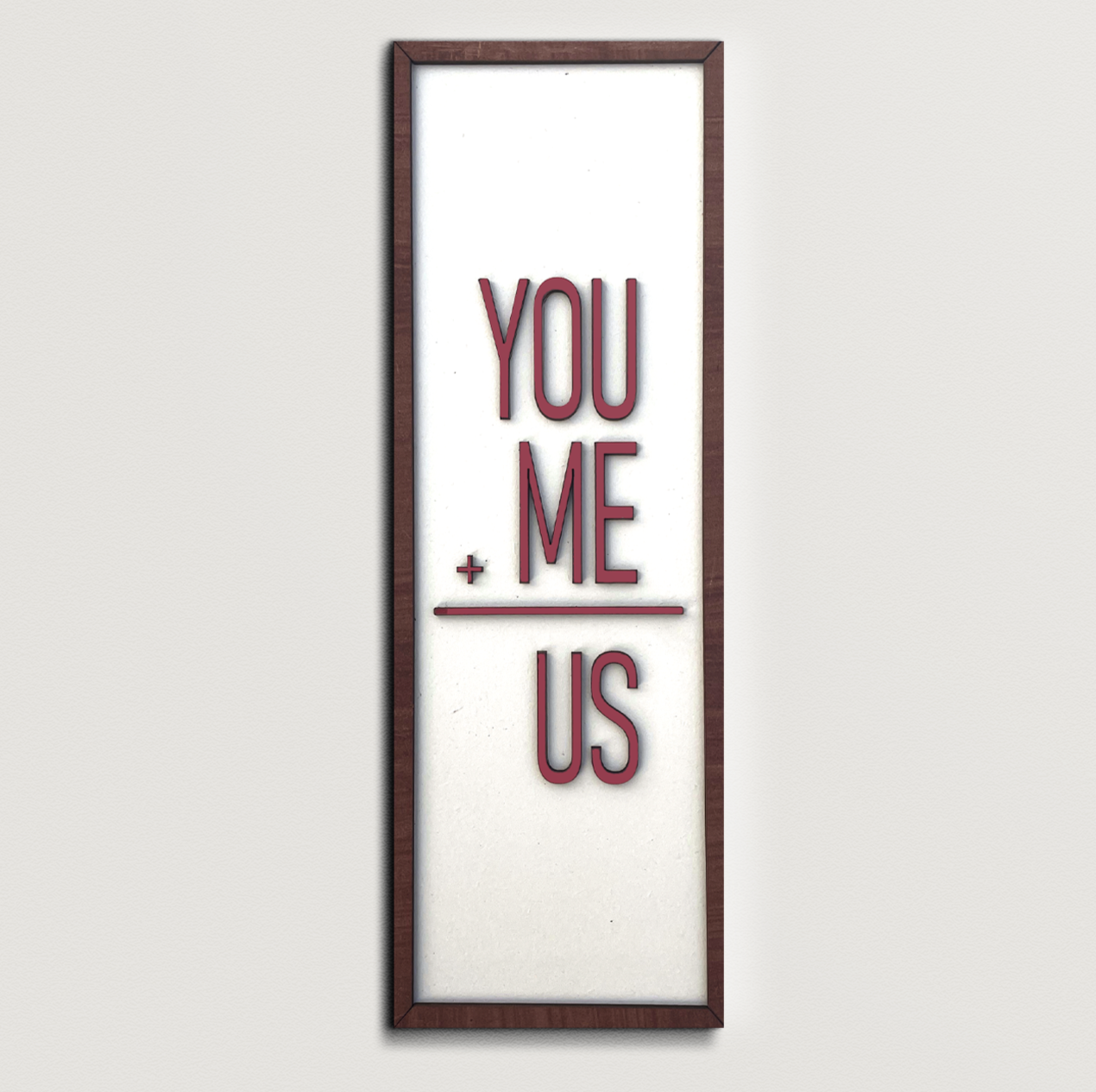 You + Me = US Quote Wooden Wall Art