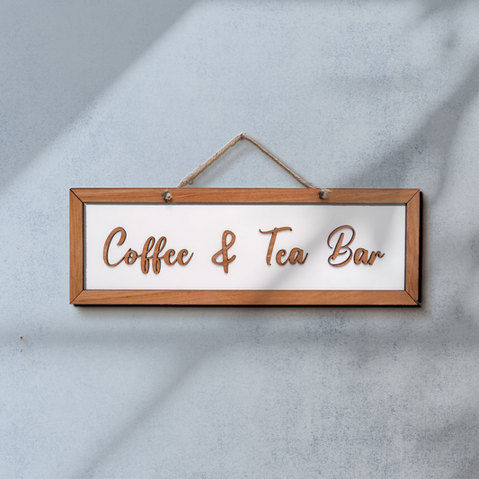 Coffee and Tea Quote Wooden Hanging Sign Board