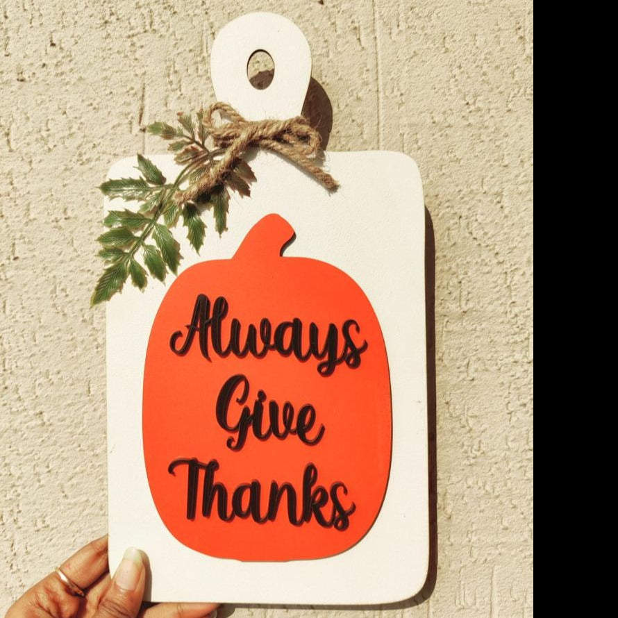 Always Give Thanks Quote On Chop Board Theme Wall Art