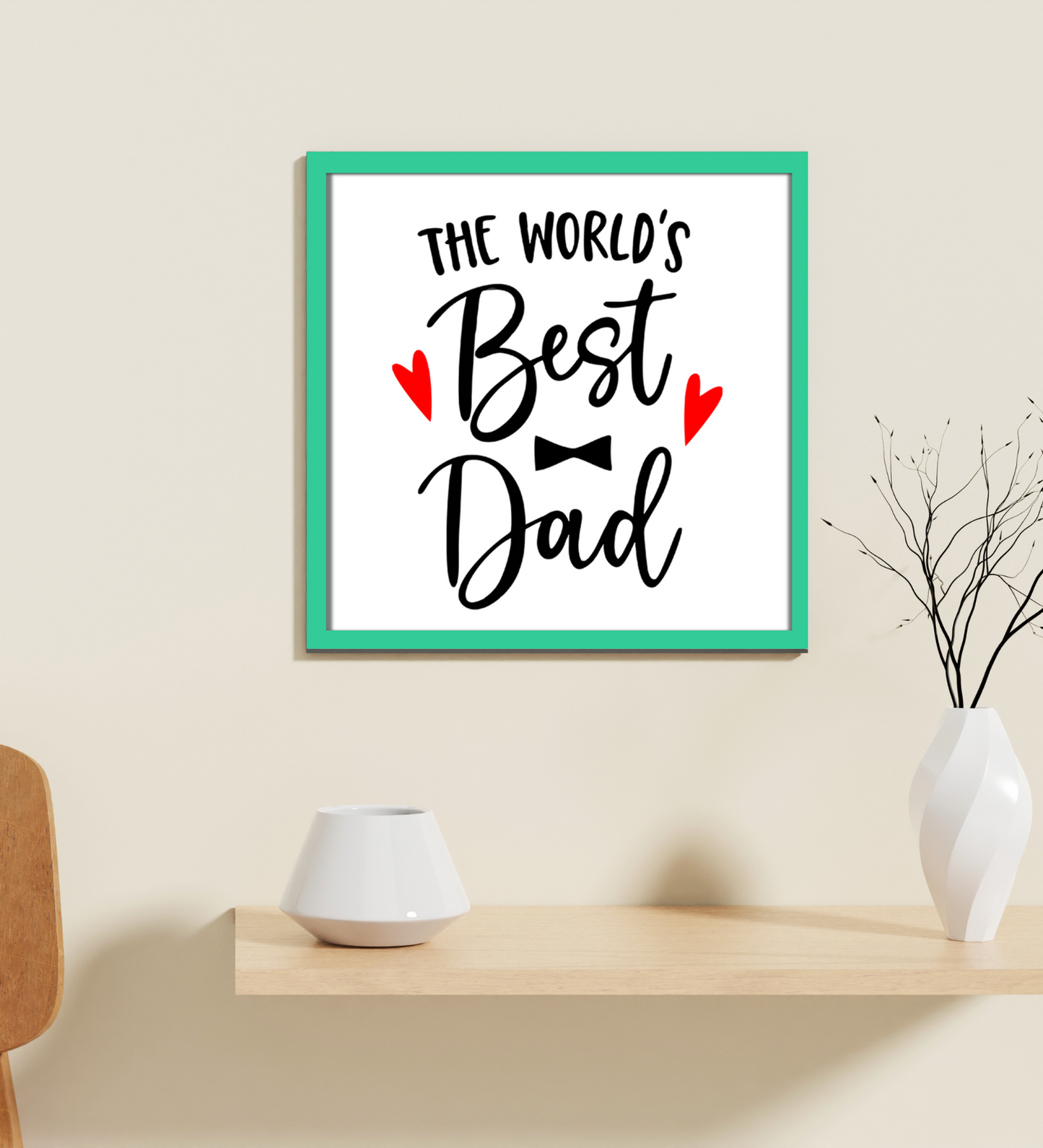 The WORLD'S BEST DAD Quote Wooden Frame Wall Hanging