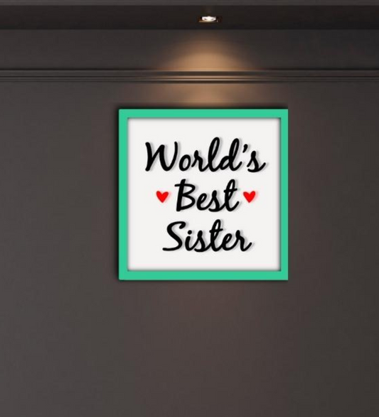 WORLD'S BEST SISTER Quote Wooden Frame Wall Hanging