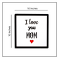 I LOVE YOU MOM Quote Wooden Frame Wall Hanging