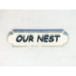 Our Nest Wooden 3D Sign Board