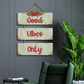 Good Vibes Only 3 Layer Decorative Wall Art